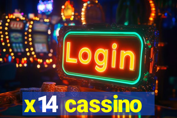 x14 cassino